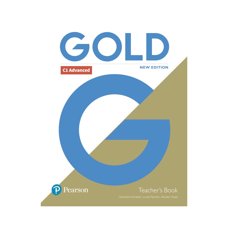 GOLD C1 ADVANCED NEW EDITION TEACHERS BOOK