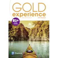 GOLD EXPERIENCE B1+ PRE-PRELIMINARY FOR SCHOOLS TEACHERS BOOK