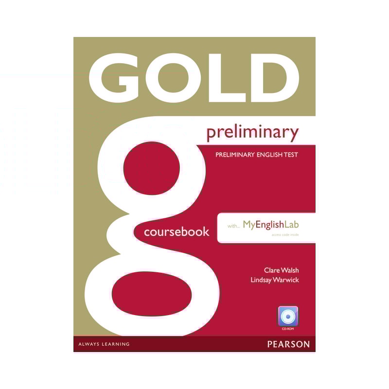 GOLD PRELIMINARY COURSEBOOK WITH CD-ROM AND PRELIM MYLAB PACK