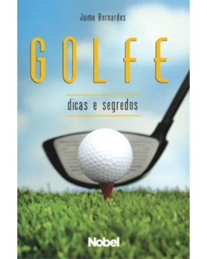 GOLFE : DICAS E SEGREDOS