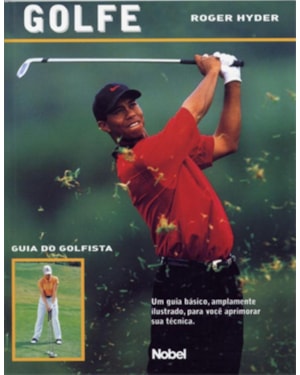 GOLFE : GUIA DO GOLFISTA