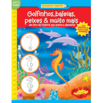 GOLFINHOS, BALEIAS... : APRENDENDO A DESENHAR