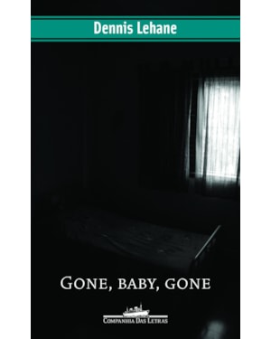 Gone, baby, gone