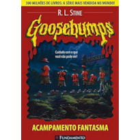 GOOSEBUMPS 02 - ACAMPAMENTO FANTASMA