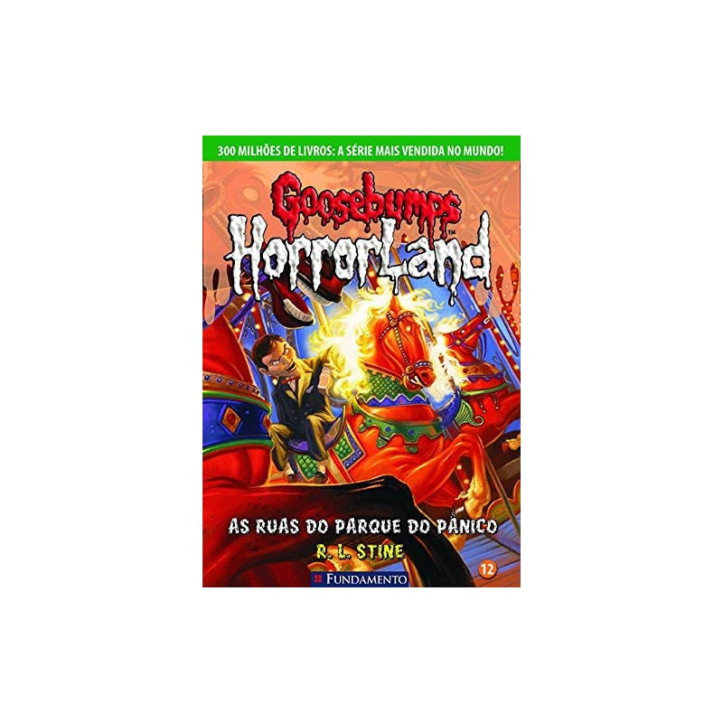 GOOSEBUMPS HORRORLAND 12 - AS RUAS DO PARQUE DO PÂNICO
