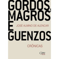GORDOS MAGROS E GUENZOS