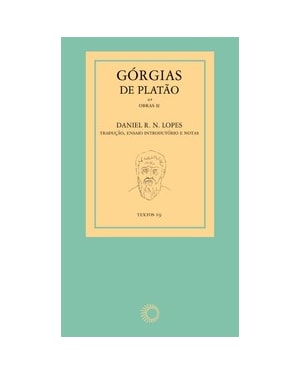 GÓRGIAS DE PLATÃO: OBRAS II