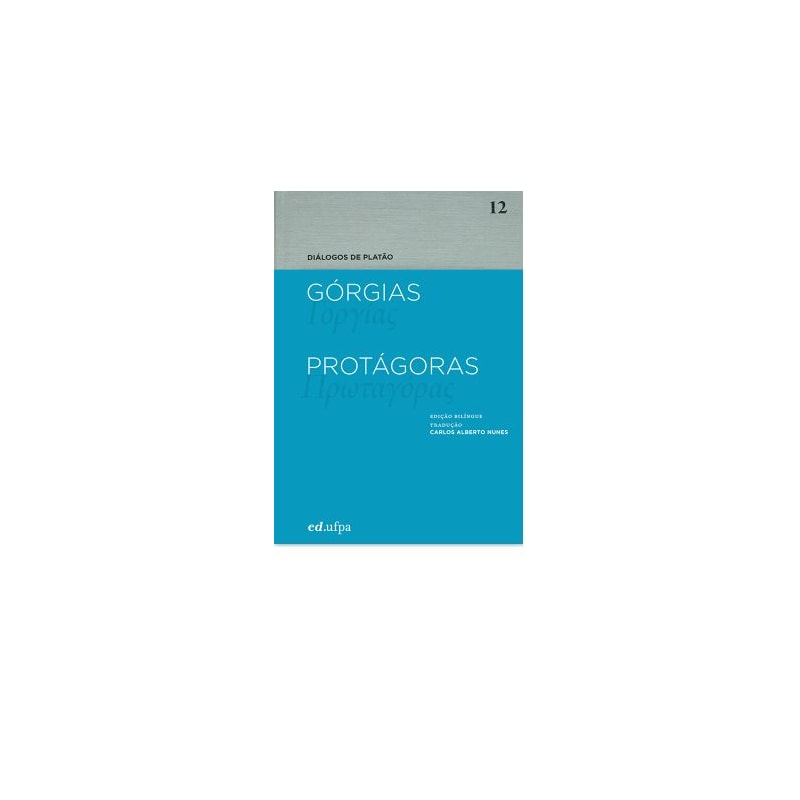 GÓRGIAS - PROTÁGORAS