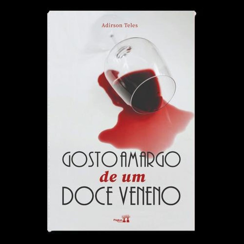 GOSTO AMARGO DE UM DOCE VENENO