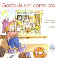 Gosto de ser como sou