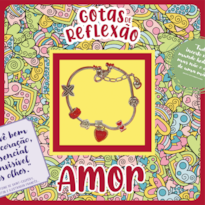 GOTAS DE REFLEXÃO - AMOR