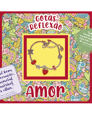 GOTAS DE REFLEXÃO - AMOR