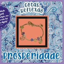 GOTAS DE REFLEXÃO - PROSPERIDADE