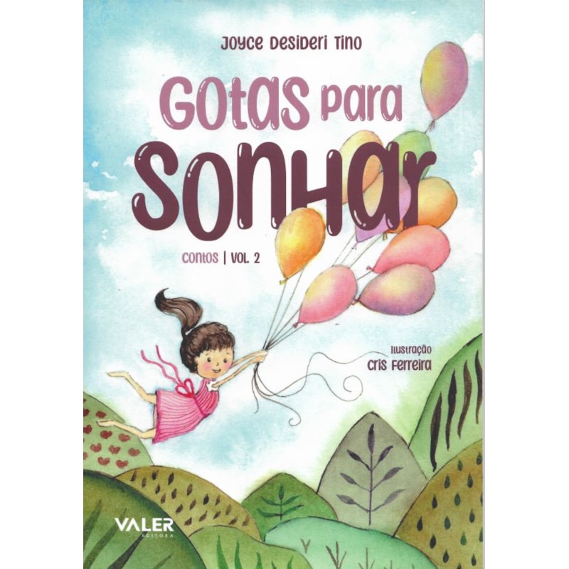 GOTAS PARA SONHAR : CONTOS - VOL. 2