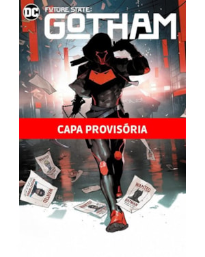 Gotham vol.1 (de 2): estado futuro