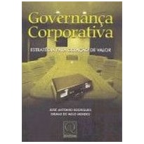 GOVERNANCA CORPORATIVA - ESTRATEGIA PARA GERACAO DE VALOR - 1