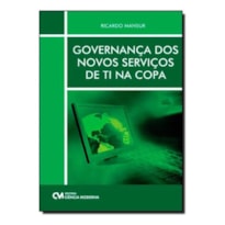 GOVERNANCA DOS NOVOS SERVICOS DE TI NA COPA - 1