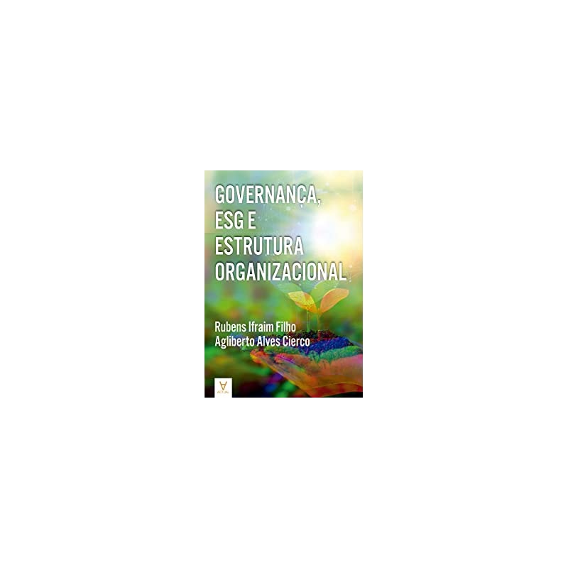 Governança, ESG e estrutura organizacional