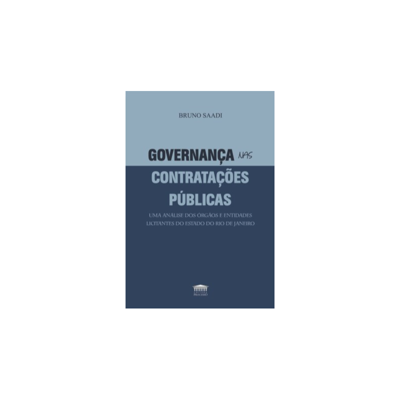 Governança nas contratações públicas: uma análise dos órgãos e entidades licitantes do Estado do Rio de Janeiro