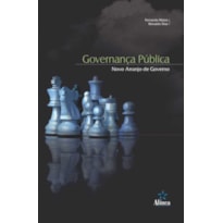 GOVERNANCA PUBLICA - NOVO ARRANJO DE GOVERNO - 1