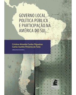 GOVERNO LOCAL, POLITICA PUBLICA E PARTICIPACAO NA AMERICA DO SUL - 1