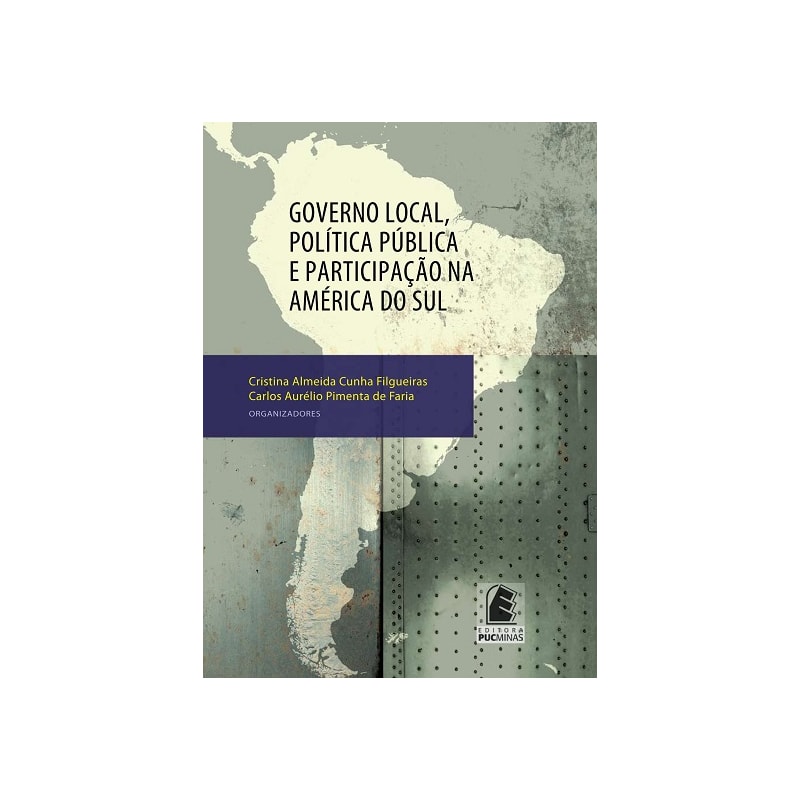GOVERNO LOCAL, POLITICA PUBLICA E PARTICIPACAO NA AMERICA DO SUL - 1