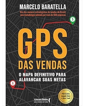 GPS DAS VENDAS - O MAPA DEFINITIVO PARA ALAVANCAR SUAS METAS