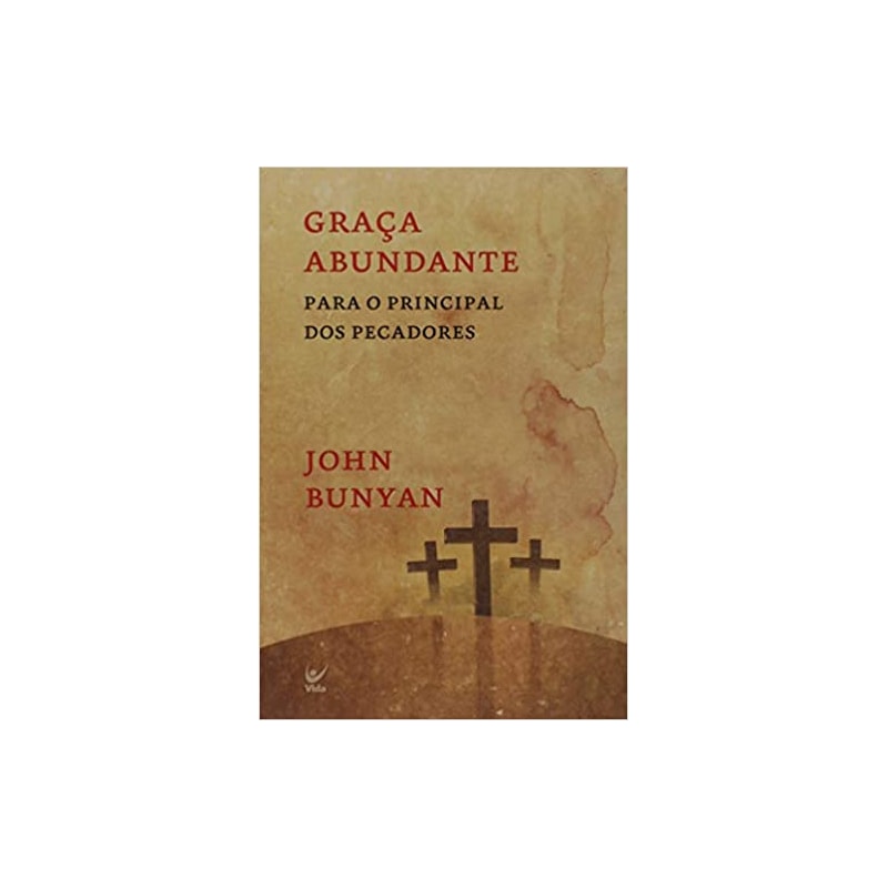 Graça abundante: para o principal dos pecadores
