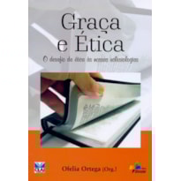 GRACA E ETICA