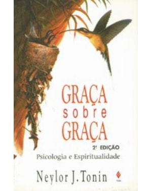GRACA SOBRE GRACA