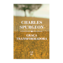 GRAÇA TRANSFORMADORA