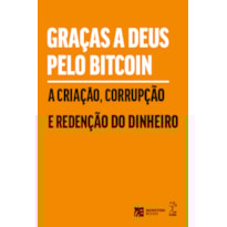 GRAÇAS A DEUS PELO BITCOIN