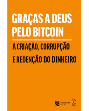 GRAÇAS A DEUS PELO BITCOIN