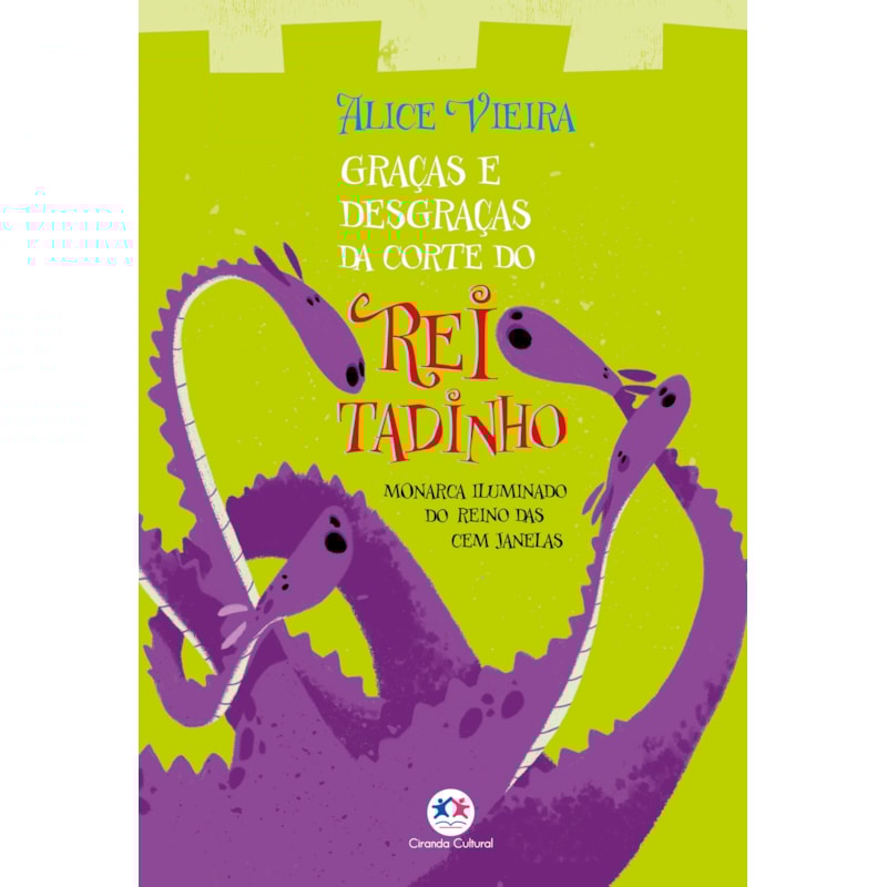 GRAÇAS E DESGRAÇAS DA CORTE DO REI TADINHO