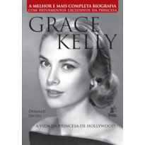 GRACE KELLY - A VIDA DA PRINCESA DE HOLLYWOOD