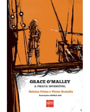 GRACE O'MALLEY: A PIRATA INVENCIVEL