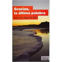 GRACIAS LA ULTIMA PALABRA