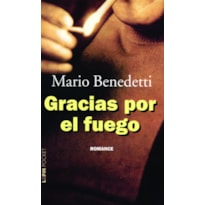 Gracias por el fuego