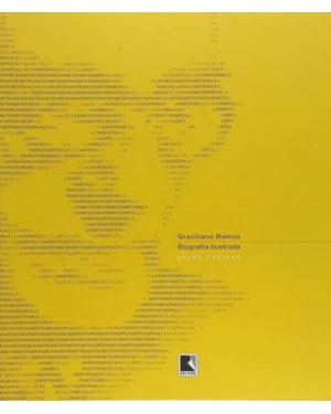 GRACILIANO RAMOS: BIOGRAFIA ILUSTRADA - 1