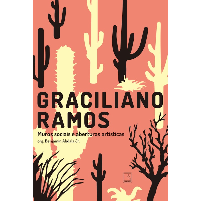 GRACILIANO RAMOS: MUROS SOCIAIS E ABERTURAS ARTÍSTICAS: MUROS SOCIAIS E ABERTURAS ARTÍSTICAS