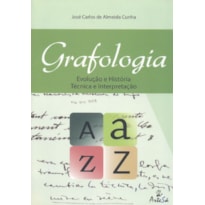 Grafologia: evolução e história técnica e interpretação