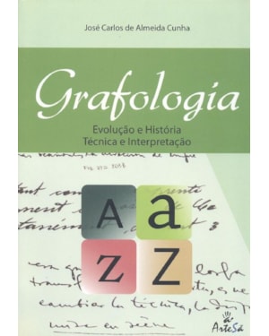 Grafologia: evolução e história técnica e interpretação