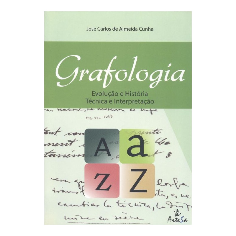 Grafologia: evolução e história técnica e interpretação