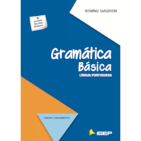 GRAMÁTICA BÁSICA: LÍNGUA PORTUGUESA