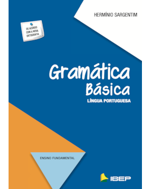 GRAMÁTICA BÁSICA: LÍNGUA PORTUGUESA