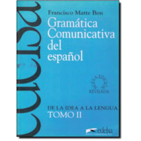 GRAMATICA COMUNICATIVA DEL ESPANOL - TOMO 2