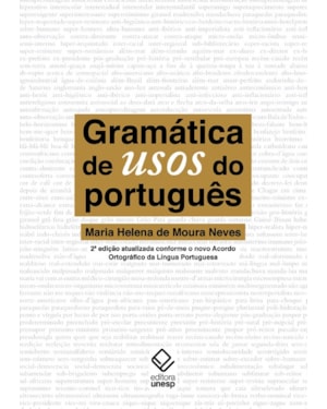 GRAMÁTICA DE USOS DO PORTUGUÊS - 2ª EDIÇÃO