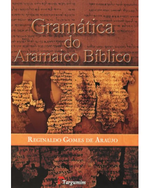 GRAMATICA DO ARAMAICO BÍBLICO