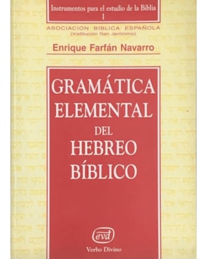 GRAMATICA ELEMENTAL DEL HEBREO BIBLICO - 1