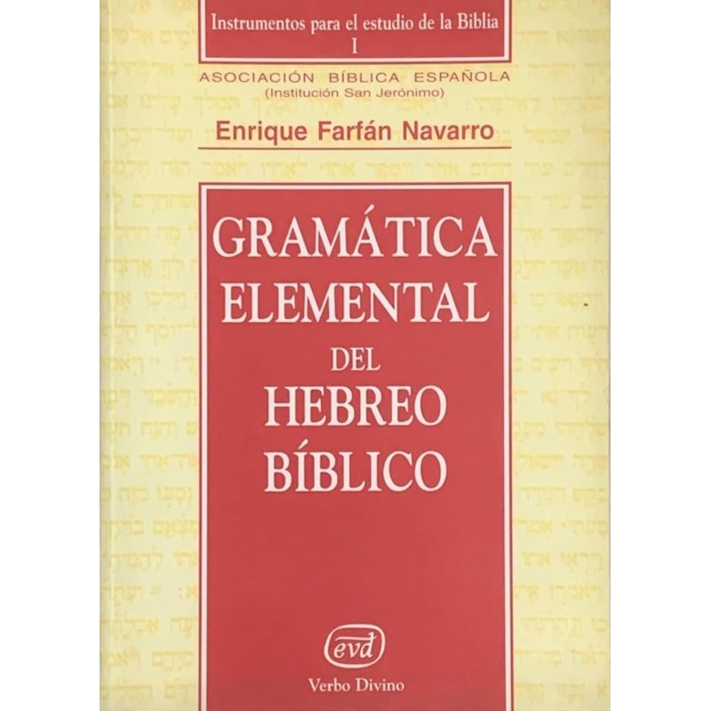 GRAMATICA ELEMENTAL DEL HEBREO BIBLICO - 1